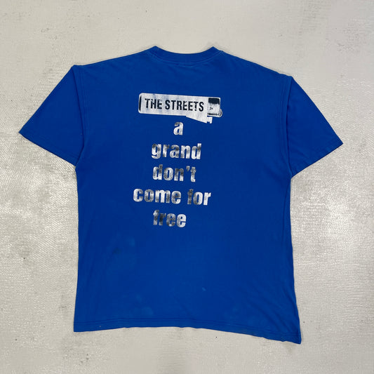 The Streets A Grand Don’t Come For Free T-Shirt